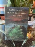 Med en gr&ouml;n kvist i min hand 