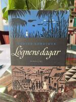 L&ouml;gnens dagar