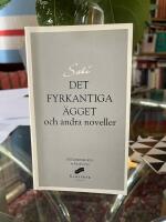 Det fyrkantiga &auml;gget och andra noveller