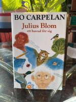 Julius Blom, ett huvud f&ouml;r sig