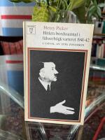 Hitlers bordssamtal i f&uuml;hrerh&ouml;gkvarteret 1941-42