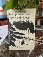 Fr&aring;n pr&aring;mkanalen och blankeberget