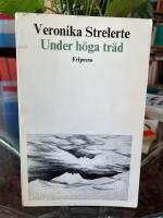 Under h&ouml;ga tr&auml;d : dikter