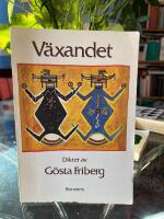 V&auml;xandet : dikter