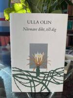 N&auml;rmare dikt, till dig : dikter