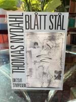 Bl&aring;tt st&aring;l : diktsvit