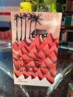 Och tiden st&aring;r stilla vid Nilen : [roman]