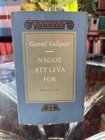 N&aring;got att leva f&ouml;r