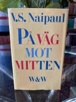 P&aring; v&auml;g mot mitten : tv&aring; ber&auml;ttelser