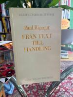 Fr&aring;n text till handling : en antologi om hermeneutik