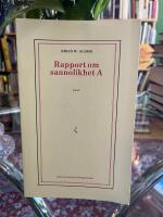 Rapport om sannolikhet A : [roman]