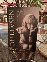 Ditlevsen : en biografi