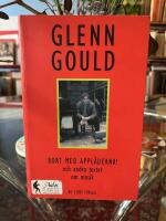 Bort med appl&aring;derna! och andra texter om musik