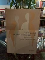 En b&auml;ttre och lyckligare v&auml;rld : kvinnliga f&ouml;rfattares utopiska visioner 18