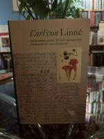 Carl von Linn&eacute; : om botanikens grunder