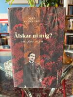 &Auml;lskar ni mig? : Om L&eacute;on Blum