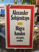 H&ouml;gra handen och andra noveller
