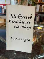 Till Esm&eacute; &ndash; K&auml;rleksfullt och solkigt