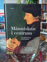 M&auml;nniskan i centrum : nio r&ouml;ster om humaniora
