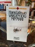 Vargen tog min Mari : [vildmarksber&auml;ttelser]