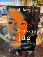 Simone och jag : tankar kring Simone de Beauvoir