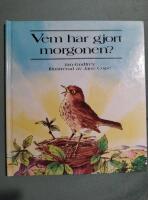 Vem har gjort morgonen?