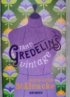 Tant Gredelins Vintage