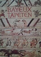Bayeuxtapeten och slaget vid Hastings 1066