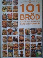 101 br&ouml;d du m&aring;ste baka innan du d&ouml;r