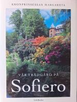 V&aring;r tr&auml;dg&aring;rd p&aring; Sofiero