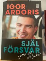 Sj&auml;lf&ouml;rsvar : lycka och att lyckas