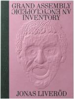 Grand Assembly: An Encyclopedic Inventory