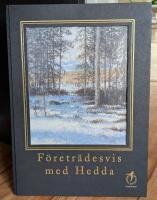 F&ouml;retr&auml;desvis med hedda