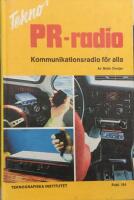 Tekno's PR-radio : kommunikationsradio f&ouml;r alla