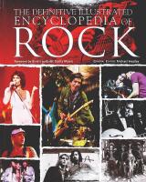 The definitve illustrated encyclopedia of rock