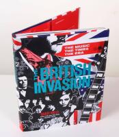 The British Invasion. The Music. The Times. The Era