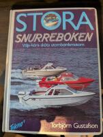 Stora snurreboken : v&auml;lja, k&ouml;ra, sk&ouml;ta utombordsmotorn