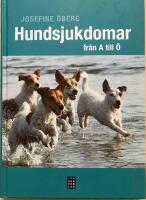 Hundsjukdomar fr&aring;n A till &Ouml;
