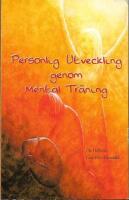Personlig utveckling genom mental tr&auml;ning