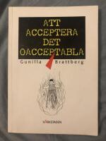 Att acceptera det oacceptabla