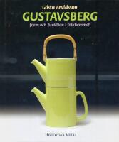 Gustavsberg : form och funktion i folkhemmet