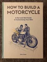 How to Build a Motorcycle