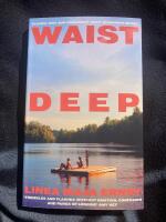 Waist Deep