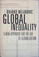 Global Inequality - A new approach for the age of globalization