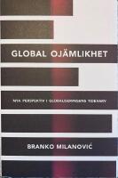 Global oj&auml;mlikhet : nya perspektiv i globaliseringen tidevarv