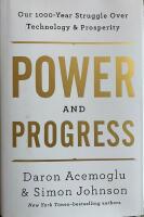 Power and Progress: Our 1000-year struggle over technology & prosperity