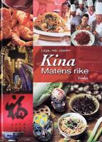 Kina - Matens rike