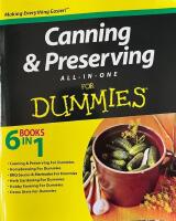 Canning & Preserving All-in-One For Dummies