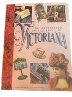 The illustrated encyklopedia of Victoriana