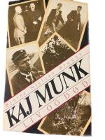 Kaj Munk - liv og d&oslash;d